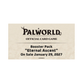Palworld - Display Eternal Ascent (12 Boosters) - EN